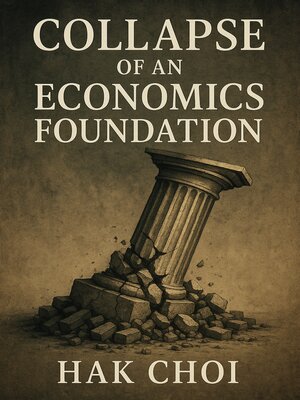 cover image of Collapse of an Economics Foundation